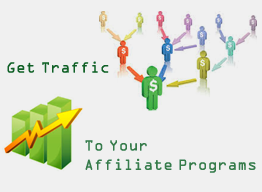 How To Get Traffic To Your Affiliate Programs